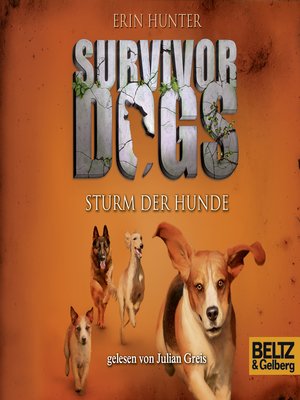 cover image of Survivor Dogs. Sturm der Hunde